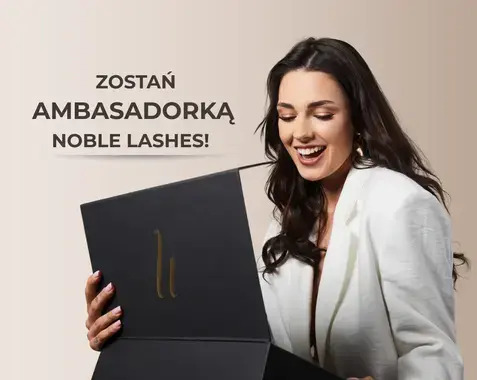 Zostań ambasadorką Noble Lashes!